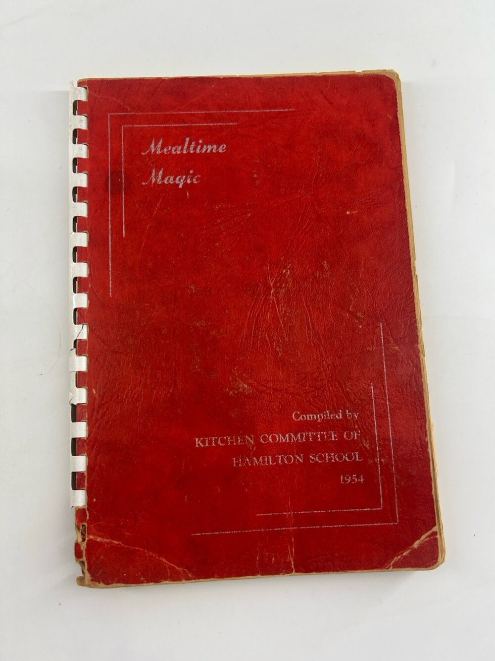 Mealtime Magic Hamilton Schools Kitchen 1954 Vintage Antique Collectible Book